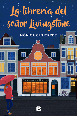 La Librería del Señor Livingstone / Mr. Livingstones Bookstore by Mónica Gutiérrez