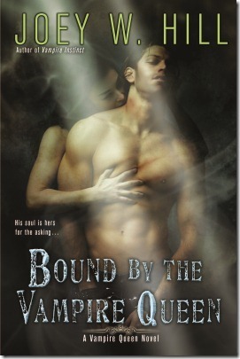 Bound by the Vampire Queen by Joey W. Hill