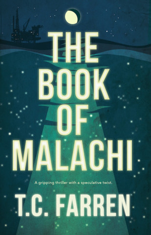 The Book of Malachi by T.C. Farren, Tracey Farren