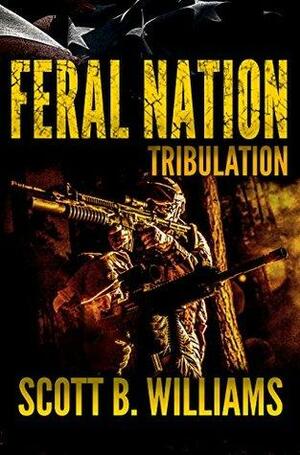 Tribulation by Scott B. Williams