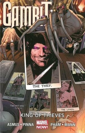 Gambit Vol. 3: King of Thieves (Gambit by James Asmus