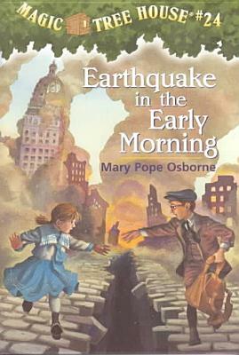 Earthquake in the Early Morning by Mary Pope Osborne