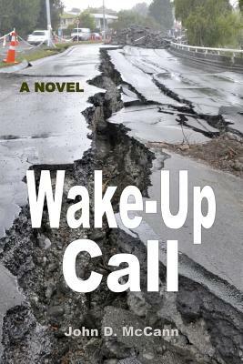 Wake-Up Call by John D. McCann