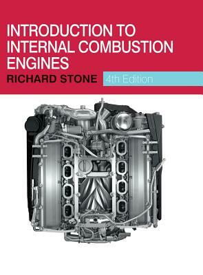 Introduction to Internal Combustion Engines by Richard Stone