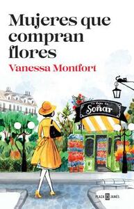 Mujeres Que Compran Flores / Women Who Buy Flowers by Vanessa Montfort