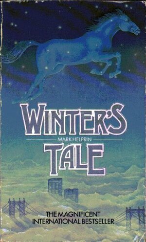 Winter's Tale by Mark Helprin