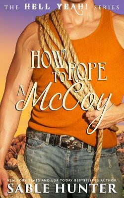 How to Rope a McCoy by Sable Hunter