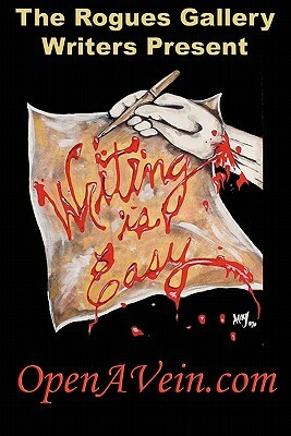 Writing Is Easy by Rebekah Hunter Scott, Michael Ray King, Jeff Swesky