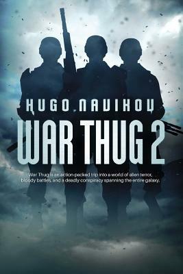 War Thug 2 by Hugo Navikov