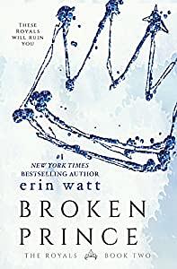 Broken Prince by Erin Watt