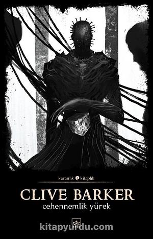 Cehennemlik Yürek by Clive Barker