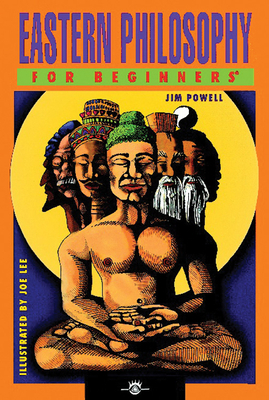 Eastern Philosophy for Beginners by Jim Powell