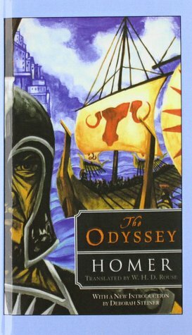 The Odyssey: The Story of Odysseus by Deborah Steiner, Homer, W.H.D. Rouse