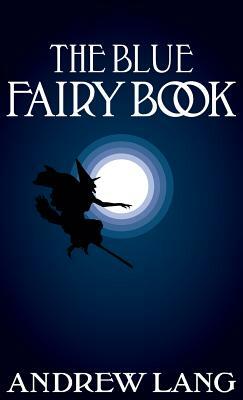 The Blue Fairy Book by 