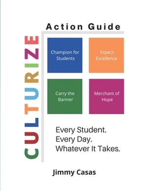 Culturize Action Guide by Jimmy Casas