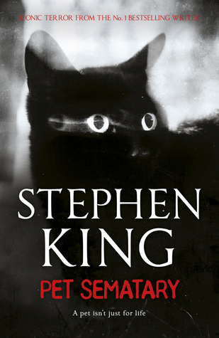 Pet Sematary by Stephen King | The StoryGraph