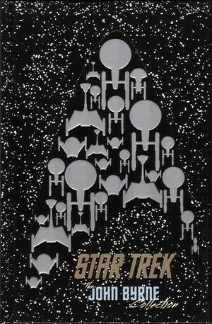 Star Trek: The John Byrne Collection by John Byrne