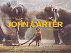 The Art of Disney's John Carter: A Visual Journey by Mark Salisbury, Josh Kushins