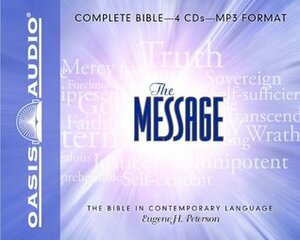 The Message Bible: Complete Bible by Kelly Ryan Dolan, Eugene H. Peterson