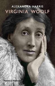 Virginia Woolf by Alexandra Harris