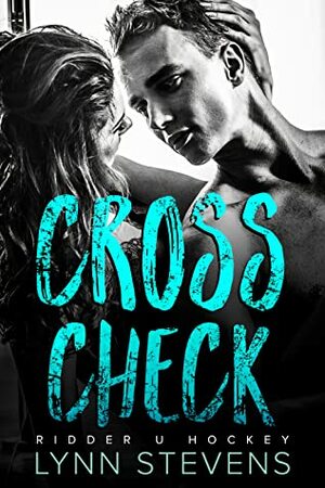 Cross Check by Lynn Stevens