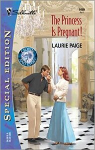 The Princess Is Pregnant! by Laurie Paige