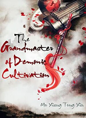 Grandmaster of Demonic Cultivation: Mo Dao Zu Shi Manhua, Vol. 4 by Mo  Xiang Tong Xiu, Luo Di Cheng Qiu, Paperback