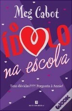 O Ídolo na Escola by Meg Cabot