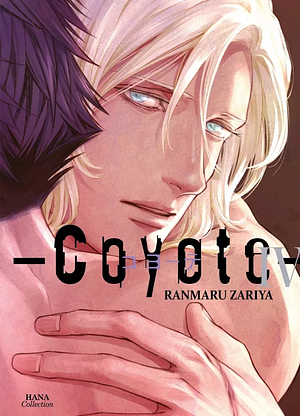 Coyote, Vol. 4 by Ranmaru Zariya