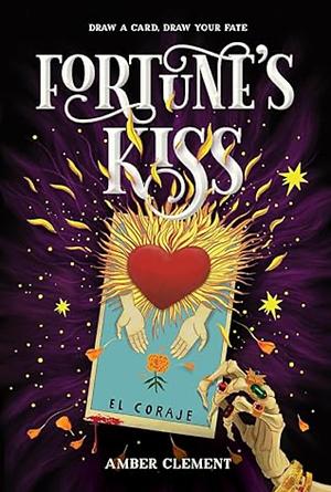 Fortune's Kiss by Amber Clement