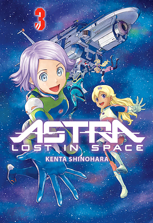 Astra: Lost in Space, Vol. 3 by Kenta Shinohara