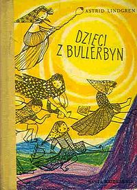 Dzieci z Bullerbyn by Astrid Lindgren