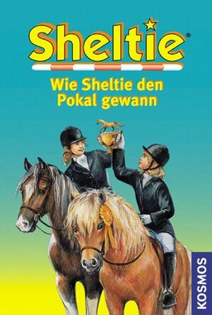 Wie Sheltie den Pokal gewann by Peter Clover