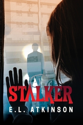 Stalker by Elizabeth Atkinson