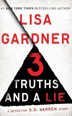 3 Truths and a Lie by Lisa Gardner