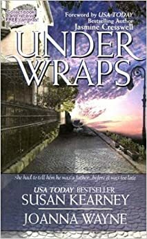 Under Wraps by Joanna Wayne, Susan Kearney