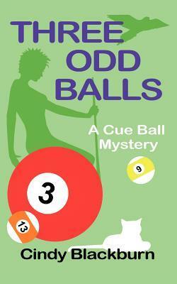 Three Odd Balls by Cindy Blackburn