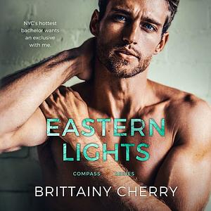 Eastern Lights by Brittainy C. Cherry