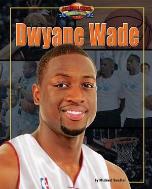 Dwyane Wade by Michael Sandler