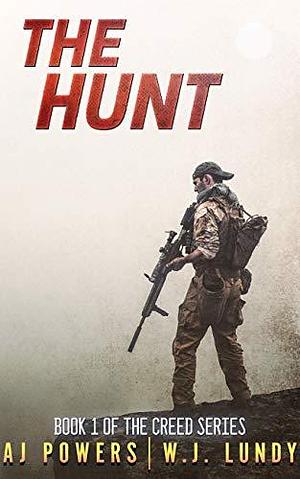 The Hunt by A.J. Powers, A.J. Powers, W.J. Lundy