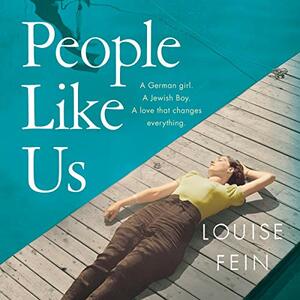 People Like Us by Louise Fein