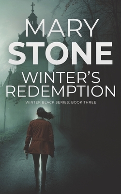 Winter's Redemption by Mary Stone