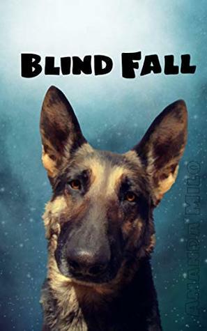 Blind Fall by Amanda Milo