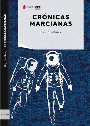 Crónicas marcianas by Ray Bradbury