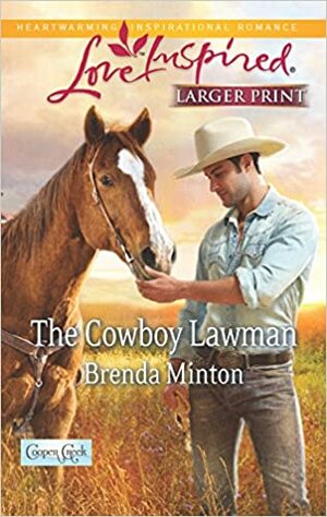 The Cowboy Lawman by Brenda Minton