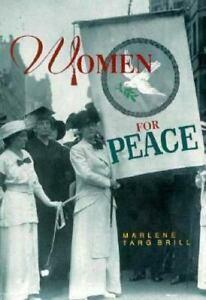 Women for Peace by Marlene Targ Brill