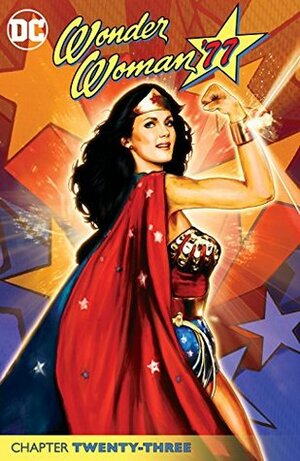 Wonder Woman '77 (2014-) #23 by Amy Chu, Darío Brizuela