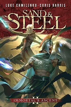 Sand and Steel by Chris Harris, Luke Chmilenko