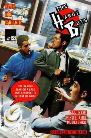 Eye on Crime by Franklin W. Dixon
