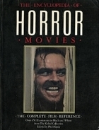 The Encyclopedia Of Horror Movies by Phil Hardy, Tom Milne, Paul Willemen